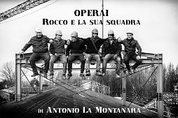 Operai - Locandina La Montanara